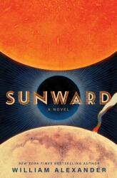 Sunward (ISBN: 9781668058053)