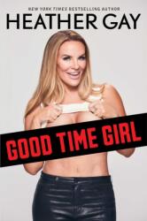 Good Time Girl (ISBN: 9781668049815)