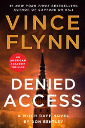 Denied Access - Don Bentley (ISBN: 9781668045879)