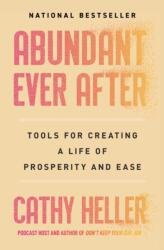 Abundant Ever After (ISBN: 9781668022399)