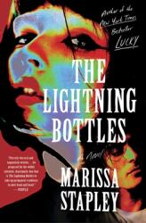 Lightning Bottles (ISBN: 9781668015773)