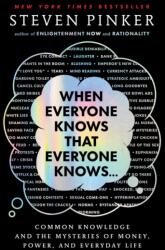 When Everyone Knows That Everyone Knows (ISBN: 9781668011577)