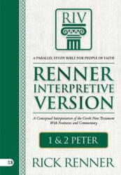 Renner Interpretive Version: 1 and 2 Peter (ISBN: 9781667509914)