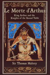 Le Morte d'Arthur (ISBN: 9781667211527)