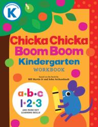 Chicka Chicka Boom Boom Kindergarten Workbook - John Archambault (ISBN: 9781665982009)