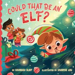 Could That Be an Elf? (ISBN: 9781665980890)