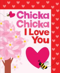 Chicka Chicka I Love You - John Archambault, Julien Chung (ISBN: 9781665980876)
