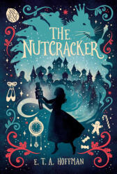 The Nutcracker - HOFFMAN ETA (ISBN: 9781665977777)