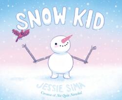 Snow Kid (ISBN: 9781665966085)