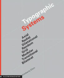 Typographic Systems - Kimberley Elam (ISBN: 9781568986876)