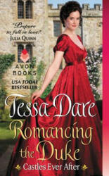 Romancing the Duke - Tessa Dare (2014)