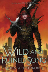 A Wild and Ruined Song (ISBN: 9781665918817)