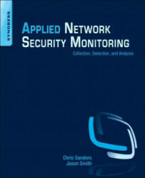 Applied Network Security Monitoring: Collection Detection and Analysis (2014)