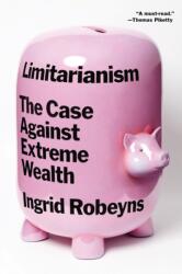 Limitarianism (ISBN: 9781662603365)