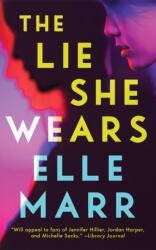 The Lie She Wears (ISBN: 9781662528330)