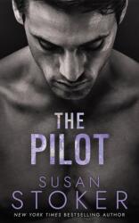 The Pilot - Susan Stoker (ISBN: 9781662527333)