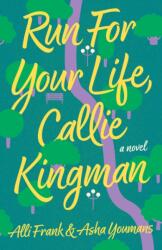 Run For Your Life, Callie Kingman (ISBN: 9781662514814)