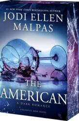 The American - MALPAS JODI ELLEN (ISBN: 9781649379832)