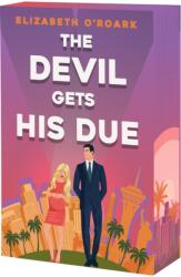 The Devil Gets His Due - OROARK ELIZABETH (ISBN: 9781649379818)
