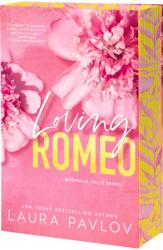 Loving Romeo - PAVLOV LAURA (ISBN: 9781649379108)