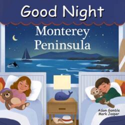 Good Night Monterey Peninsula (ISBN: 9781649071439)