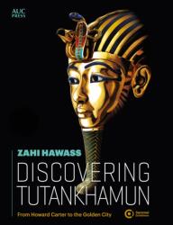 Discovering Tutankhamun (ISBN: 9781649034632)