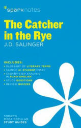 Catcher in the Rye SparkNotes Literature Guide - SparkNotes Editors (2014)