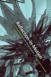 Reflection-in-Motion (ISBN: 9781646426935)
