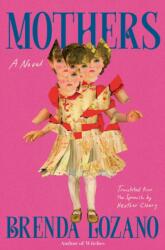 Mothers (ISBN: 9781646222537)