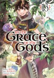 By the Grace of the Gods (Manga) 13 (ISBN: 9781646094271)
