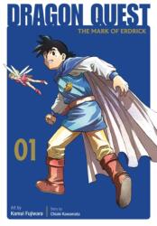 Dragon Quest: The Mark of Erdrick 01 - Chiaki Kawamata (ISBN: 9781646094035)
