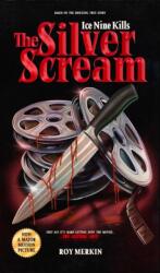 The Silver Scream (ISBN: 9781644284940)