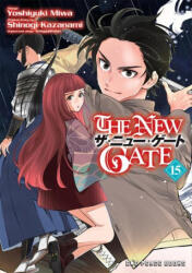 The New Gate Volume 15 - Shinogi Kazanami (ISBN: 9781642735024)