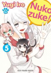 Nukozuke! Volume 5 (ISBN: 9781642734959)