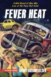 Fever Heat (ISBN: 9781642341331)