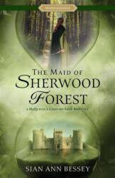 The Maid of Sherwood Forest (ISBN: 9781639934676)