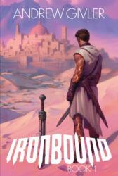 Ironbound - GIVLER ANDREW (ISBN: 9781638493044)