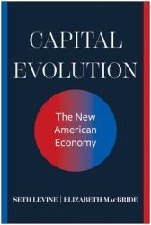 Capital Evolution: The New American Economy (ISBN: 9781637747780)