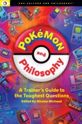 Pokemon and Philosophy (ISBN: 9781637700730)