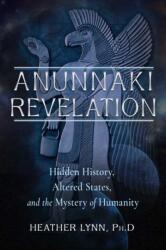 Anunnaki Revelation (ISBN: 9781637480229)
