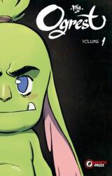 Ogrest Vol. 1 SC (ISBN: 9781637159408)