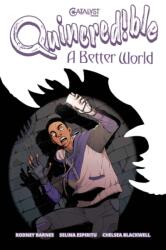 Quincredible: A Better World SC (ISBN: 9781637158982)