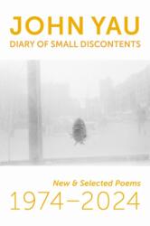 Diary of Small Discontents (ISBN: 9781632431752)