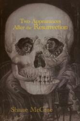 Two Appearances After the Resurrection (ISBN: 9781632431721)