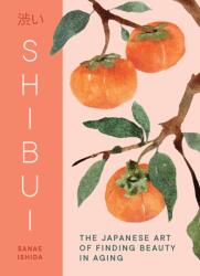 Shibui (ISBN: 9781632175755)
