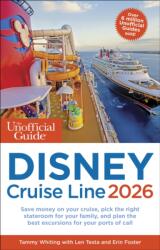 The Unofficial Guide to Disney Cruise Line 2026 (ISBN: 9781628091649)