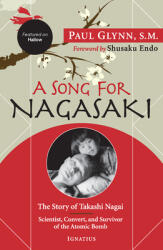 A Song for Nagasaki - Hallow Edition (ISBN: 9781621648123)