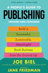 A People's Guide to Publishing (ISBN: 9781621062950)