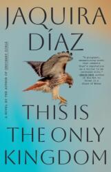This Is the Only Kingdom (ISBN: 9781616209148)
