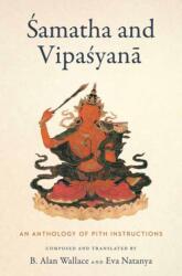 Samatha and Vipasyana (ISBN: 9781614299691)
